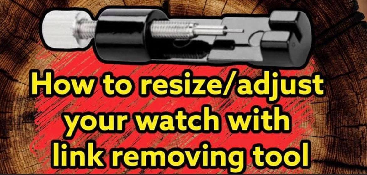 HOW TO RESIZE/ADJUST YOUR WATCH WITH A LINK REMOVING TOOL: METHOD OF A ...